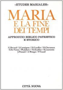 Maria e la fine dei tempi.