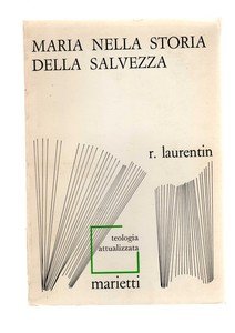 Maria nella storia della salvezza.