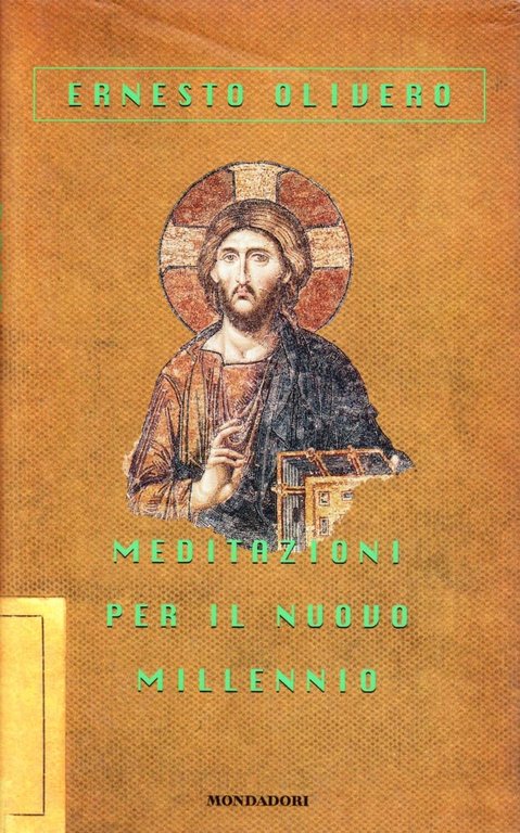 Meditazioni per il nuovo millennio.