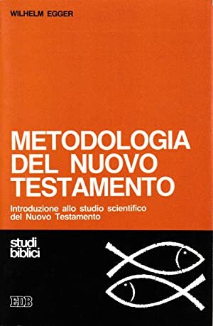 Metodologia del Nuovo Testamento.
