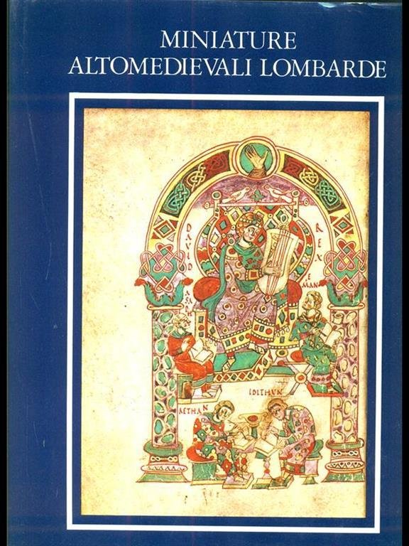 Miniature altomedievali lombarde.