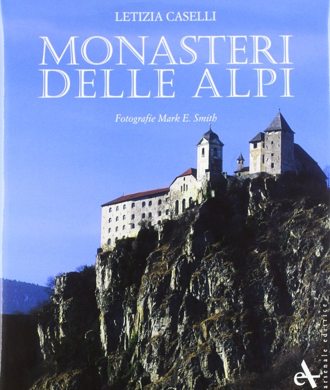 Monasteri delle Alpi.