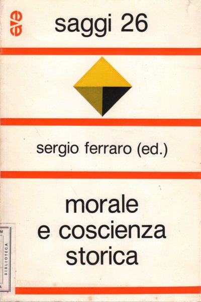 Morale e coscienza storica. In dialogo con Josef Fuchs