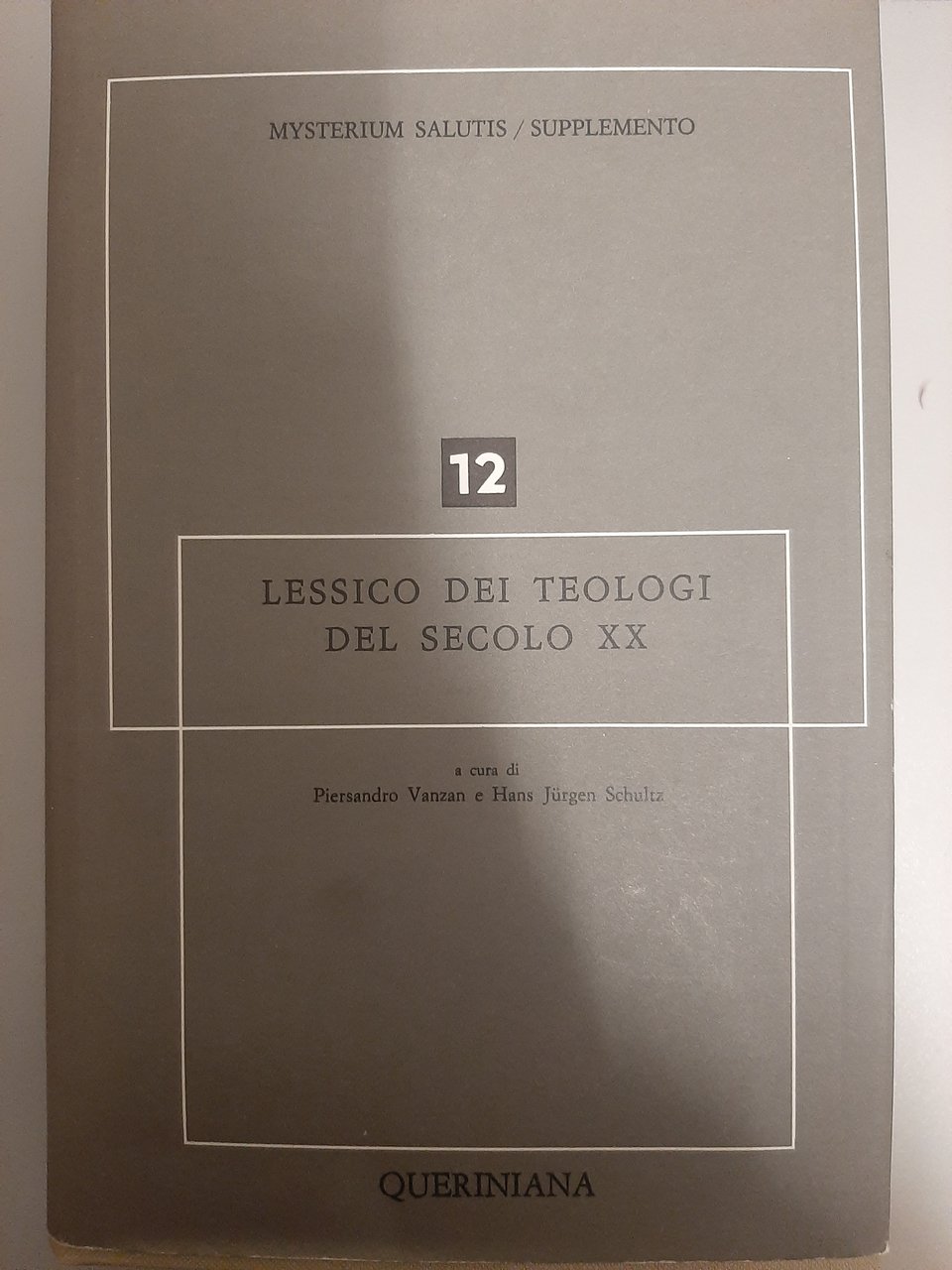 Mysterium salutis/Supplemento 12. Lessico dei teologi del Secolo XX.