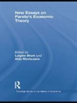 New Essays on Pareto's Economic Theory.