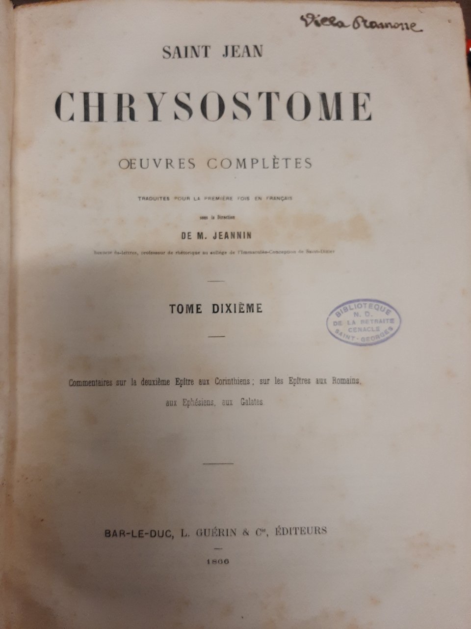 Oeuvres complètes. Traduit pour la premièr fois en francais sous …