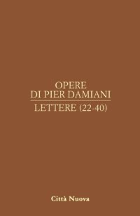 Opera omnia (Vol. 1/2). Lettere (22-40)