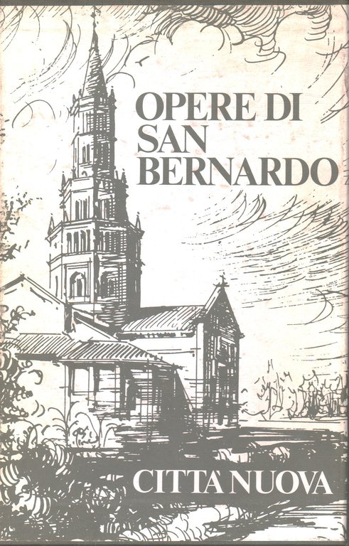 Opere di San Bernardo vol. 1 Trattati.