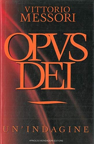 Opus Dei Un'indagine.