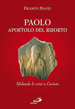 Paolo apostolo del risorto.