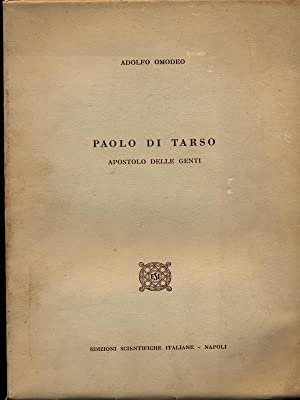 Paolo di Tarso : Apostolo delle Genti.