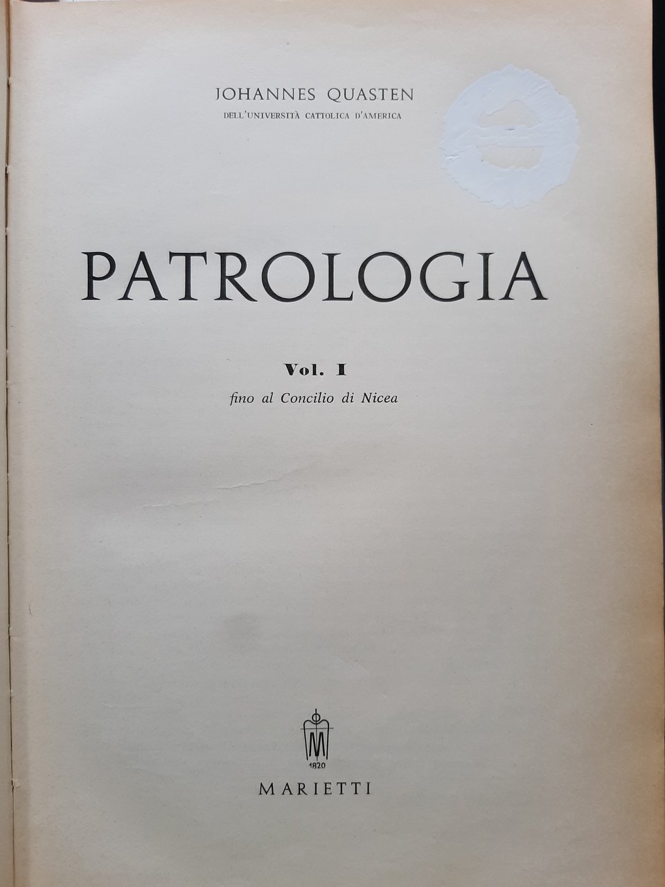 Patrologia, vol. 1. Fino al Concilio di Nicea