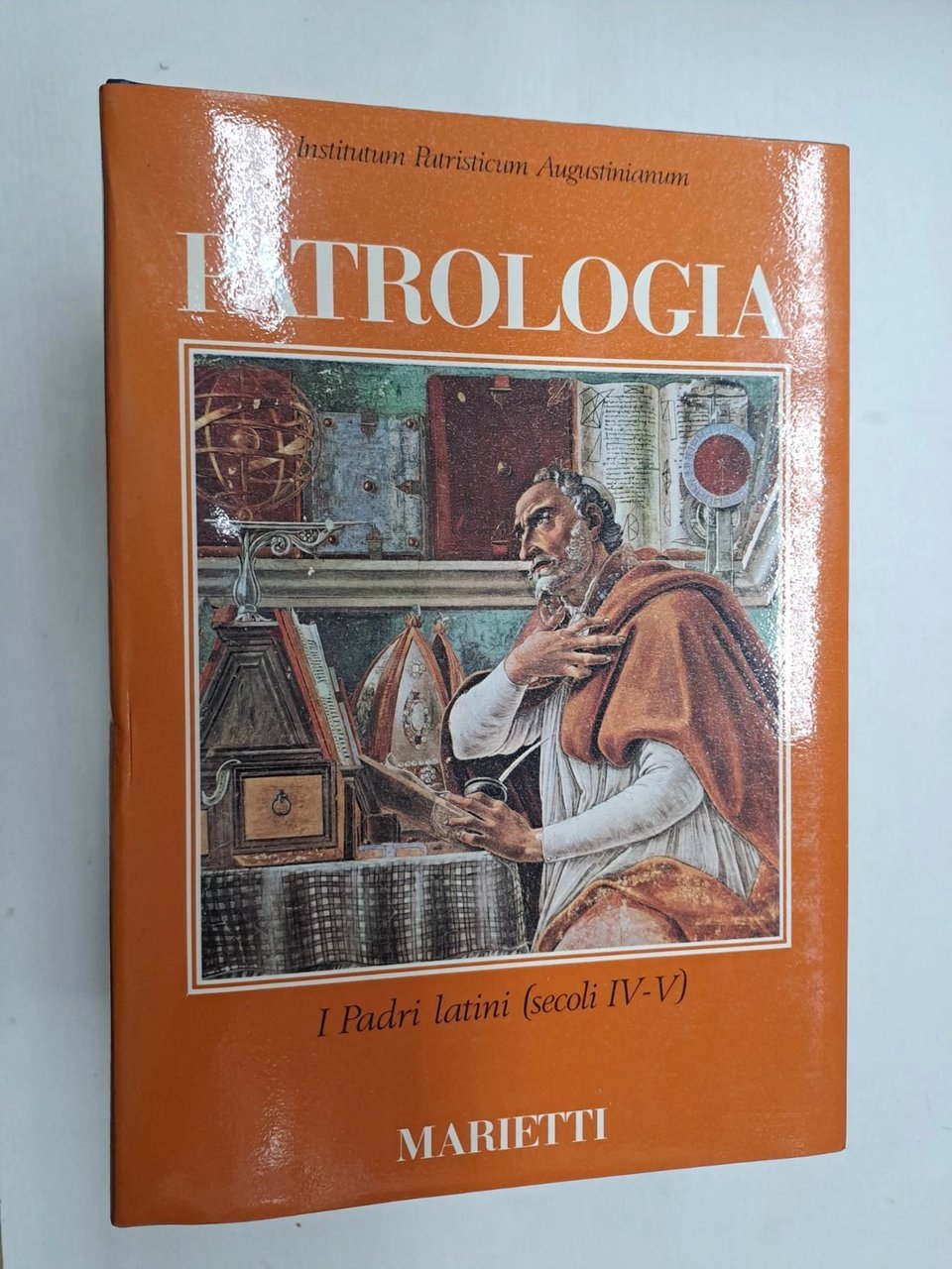 Patrologia vol. 3. I Padri latini (secoli IV-V). Dal Concilio …