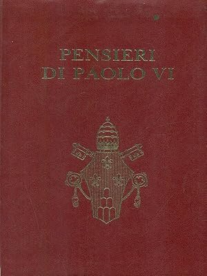 Pensieri di Paolo VI. Per ogni giorno dell'anno