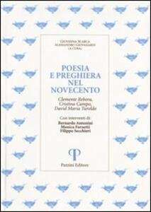 Poesia e preghiera nel Novecento.