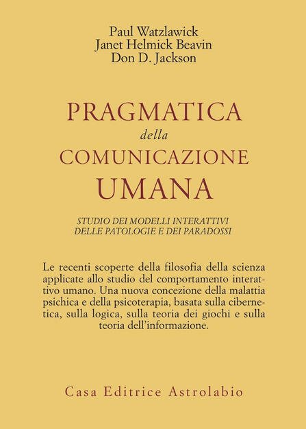 Pragmatica della comunicazione umana.