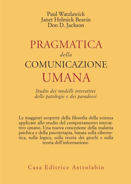 Pragmatica della comunicazione umana.