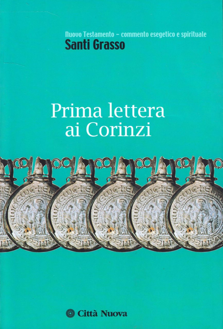 Prima lettera ai Corinzi. Edificare nelle difficoltà