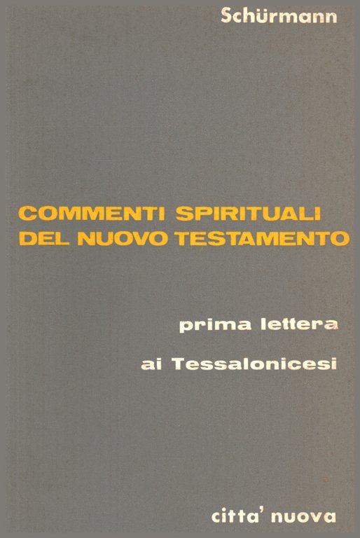 Prima lettera ai Tessalonicesi.