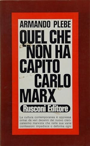 Quel che non ha capito Carlo Marx