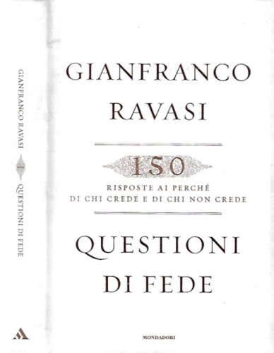 Questioni di fede. 150 risposte ai perché di chi crede …