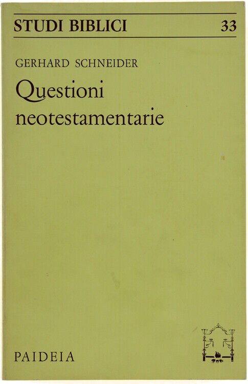 Questioni Neotestamentarie.