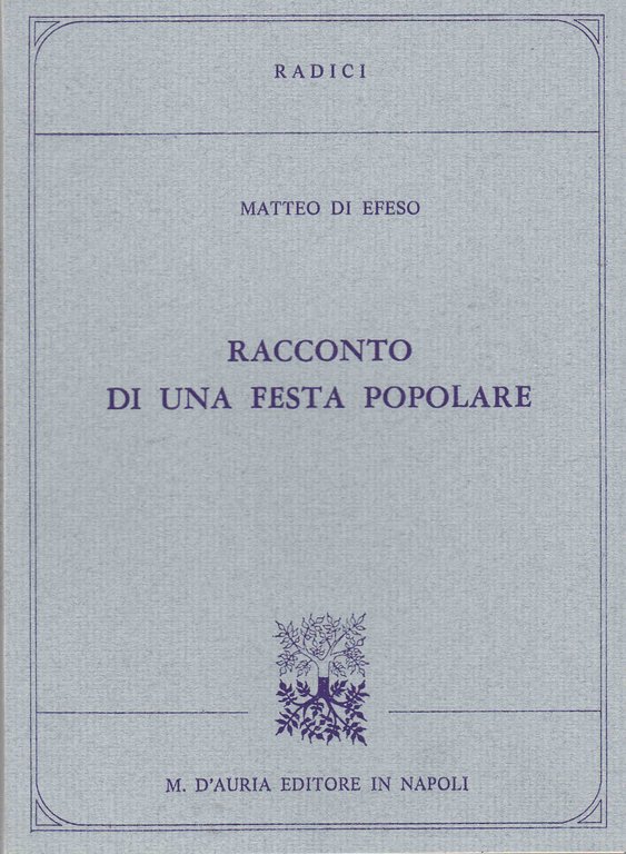 Racconto di una festa popolare.