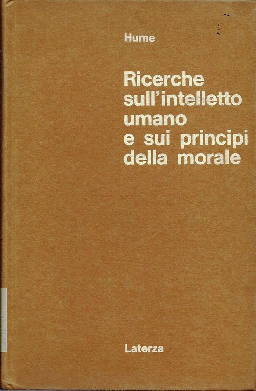 Ricerche sull'intelletto umano e sui principi della morale.