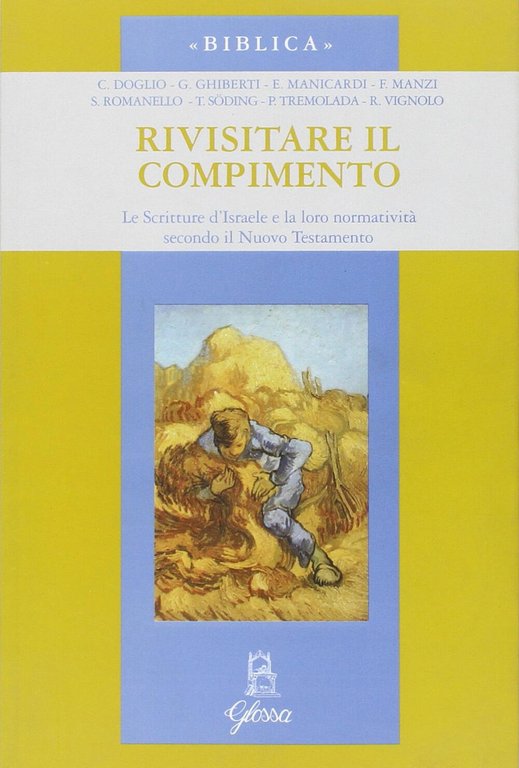 Rivisitare il compimento.
