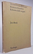 Romano Guardini Riforma dalle origini.