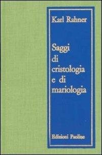 Saggi di Cristologia e Mariologia