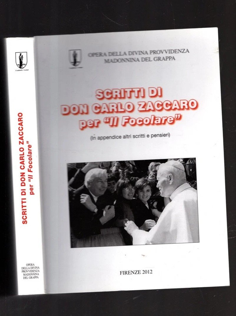 Scritti di Don Carlo Zaccaro per "Il Focolare" (in appendici … | Immagine principale