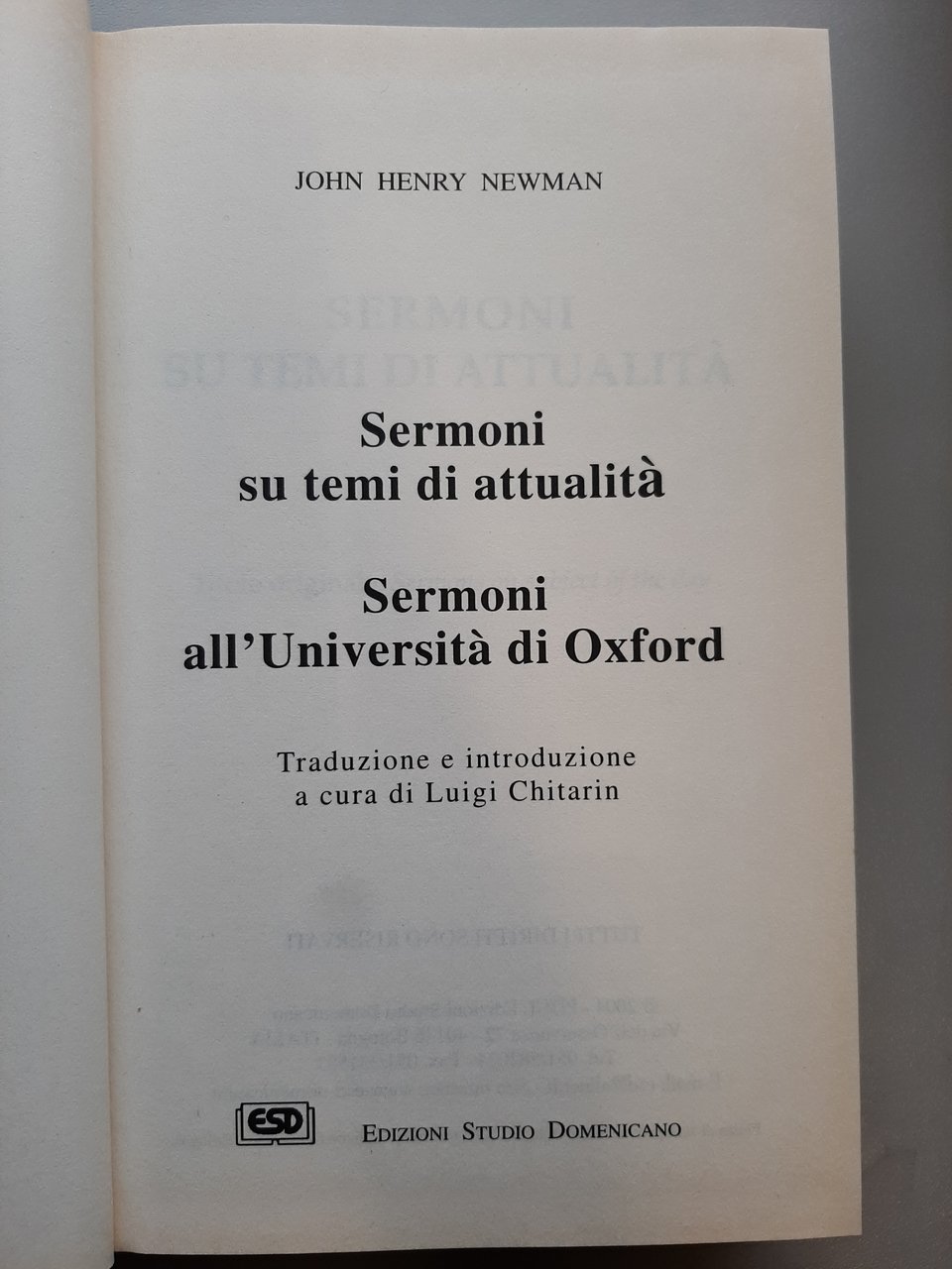 Sermoni su temi di attualità. Sermoni all'Università di Oxford. Traduzione …