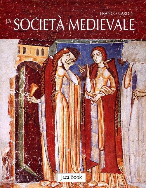 Società medievale.