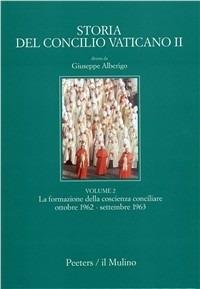 Storia del Concilio Vaticano II, volume 2 - La formazione …