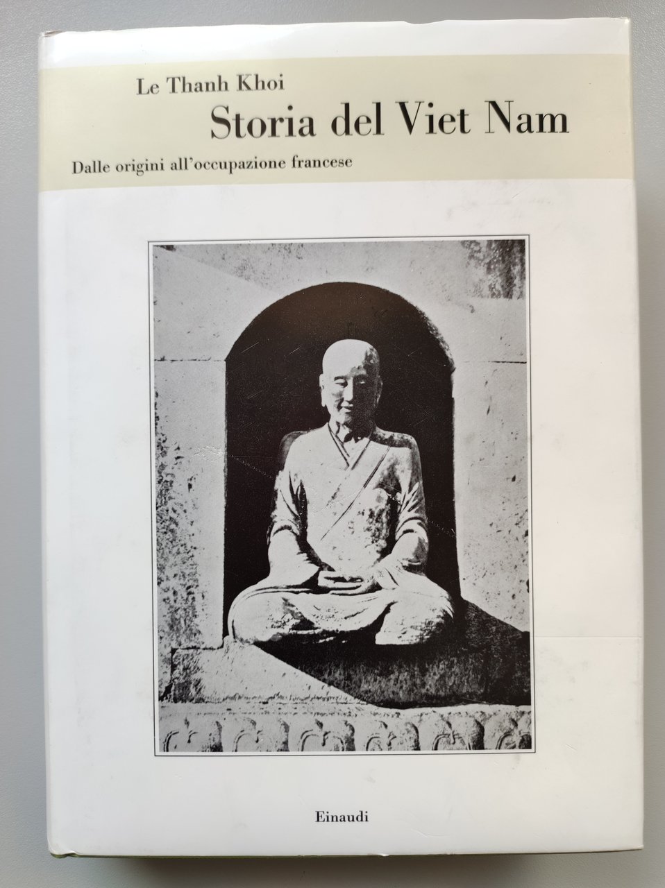 Storia del Vietnam. Dalle origini all'occupazione francese