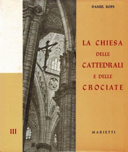 Storia della Chiesa del Cristo (Vol. 3). La Chiesa delle …