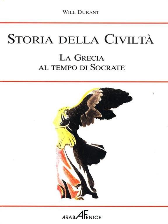 Storia della civiltà. La Grecia al tempo di Socrate - …