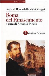 Storia di Roma dall'antichità ad oggi. Roma del Rinascimento | Immagine principale