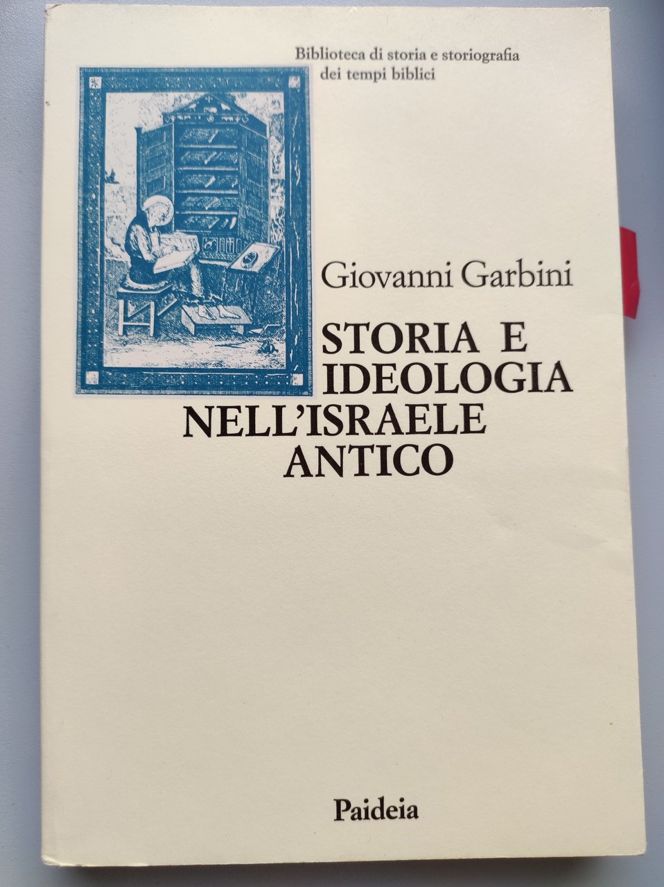 Storia e ideologia nell'antico Israele.