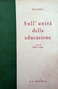 Sull'unita' della educazione.