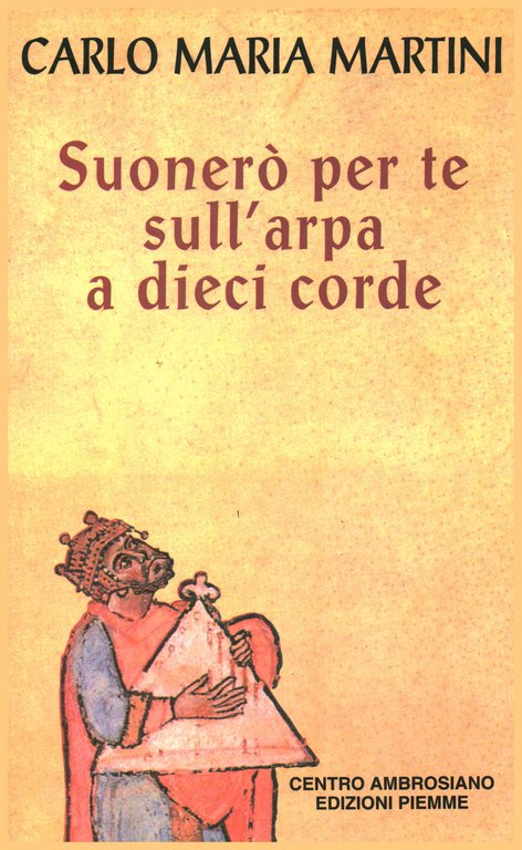 Suonero' per te sull'arpa a dieci corde.