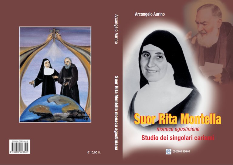 Suor Rita Montella : studio dei singolari carismi.