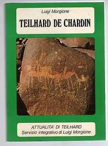 Teilhard de Chardin.