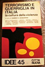 Terrorismo e guerriglia in Italia.