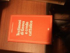 Testimoni di Geova e credo cattolico.