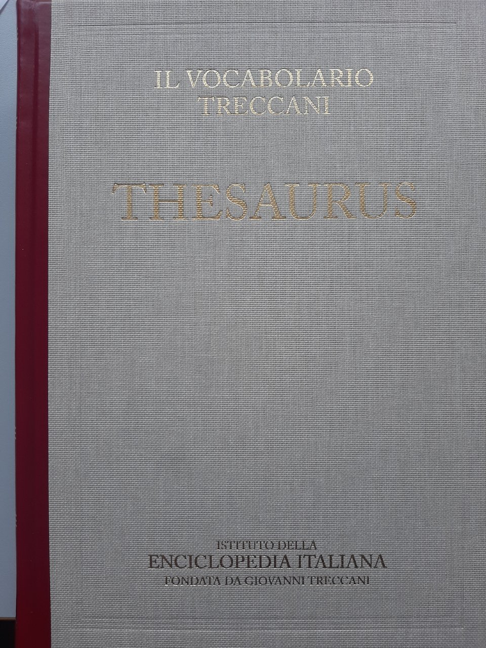 Thesaurus Dizionario analogico della lingua italiana.