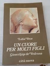 Un cuore per molti figli. Gioacchina de Vedruna