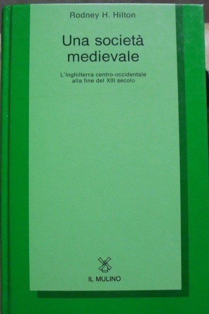 Una societa' medievale.