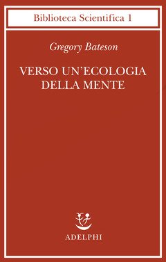 Verso un'ecologia della mente.